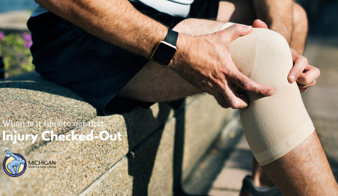 When is it Time to Get that Injury Checked-Out?