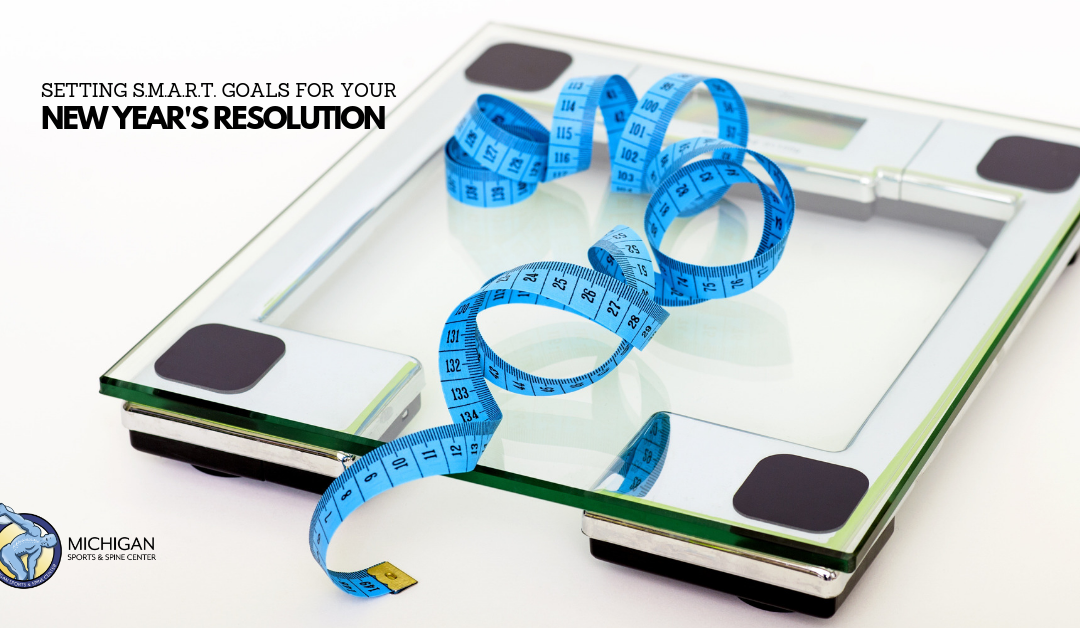 Setting S.M.A.R.T. Goals for your New Year’s Resolution