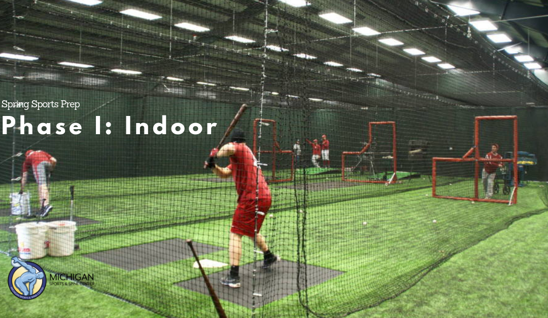Spring Sports Prep – Phase One: Indoors